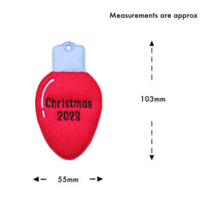 Red felt Christmas light bulb ornament with silver top, embroidered with ‘Christmas 2023,’ shown with approximate measurements of 103mm height and 55mm width.