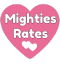 Mightie Mates Rates