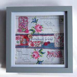‘Fabulous Friend’ slow stitched hand embroidered framed picture. All proceeds to The Stroke Association