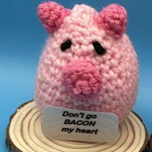 Positive Buddy Pig Crochet Gift on Wooden Circle – Don’t Go BACON My Heart