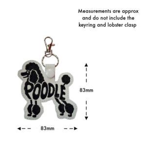 Poodle word art keyring in a standing dog silhouette, embroidered on white faux leather with the word “Poodle” forming the body of the design. Measurement guide shows the design approximately 83mm wide and 83mm tall, not including the keyring and lobster clasp.