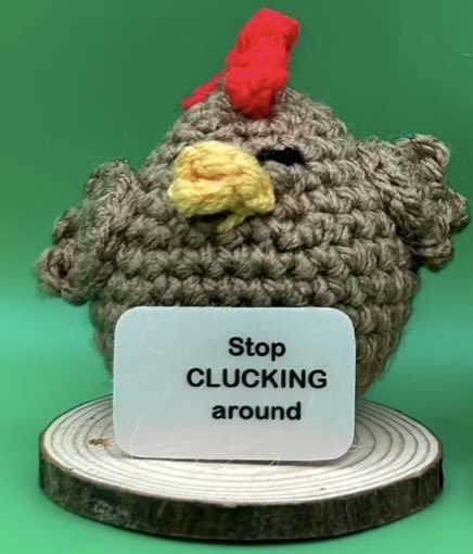 Positive Buddy: Stop Clucking Around Chicken - Personalized Wooden Circle