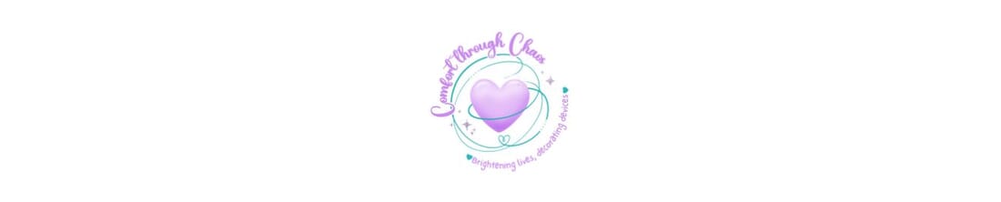 Comfort Through Chaos