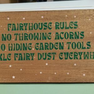 Charming Fairy House Rules Sign