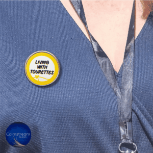 Living With Tourettes Awareness Pin Badge – Durable Stainless Steel – 25mm
