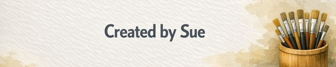 Created by Sue 💛