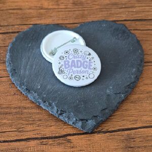 Funny badge lover design with the phrase 'Crazy Badge Person' in playful lettering, decorated with small badge-inspired doodle accents.