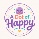 A Dot Of Happy