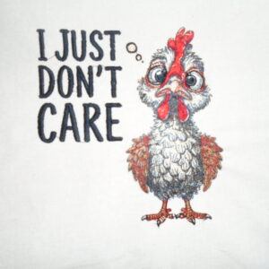 Charming ‘I Just Don’t Care’ Chicken Tote Bag