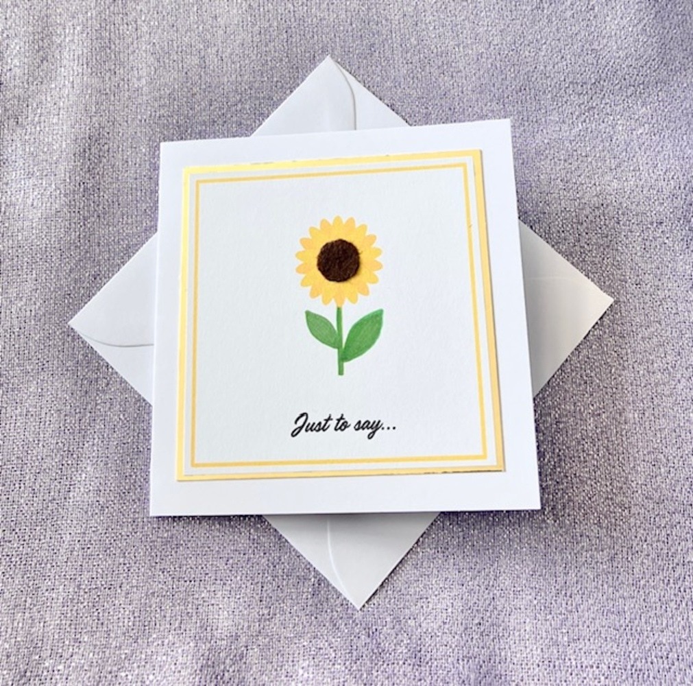 'Just to Say...' Sunflower Card with gold mount (4x4 inch)
