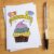 All You Need Is Cake Greeting Card – Fun Colourful Blank Any Occasion Card